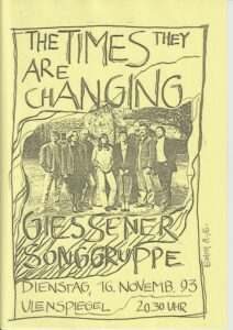 1993-11 - Gießener Songgruppe - The times they are changing - Ulenspiegel - Gießen
