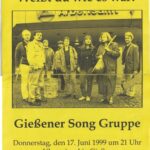 1999-06 - Gießener Songgruppe - Weisst du wie es war - Ulenspiegel - Gießen - Abschiedskonzert