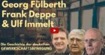 Podcast mit Prof. Fülberth, Prof. Frank Deppe und Ulf Immelt - Geschichte der dt. Gewerkschaftsbewegung