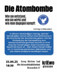 Die Atombombe - Entstehung-Wirkung-Friedenskampf, 25.4.2025 - Gießen - Vortrag von Gernot Linhart , Alte Unibibliothek- Büchner-Saal