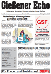 Gießener Echo - monatliche Zeitung der DKP in Gießen (.pdf)