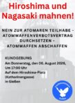 Hiroshima-Gedenken in Gießen am 6.8.2026 - US-Atombombenabwürfe